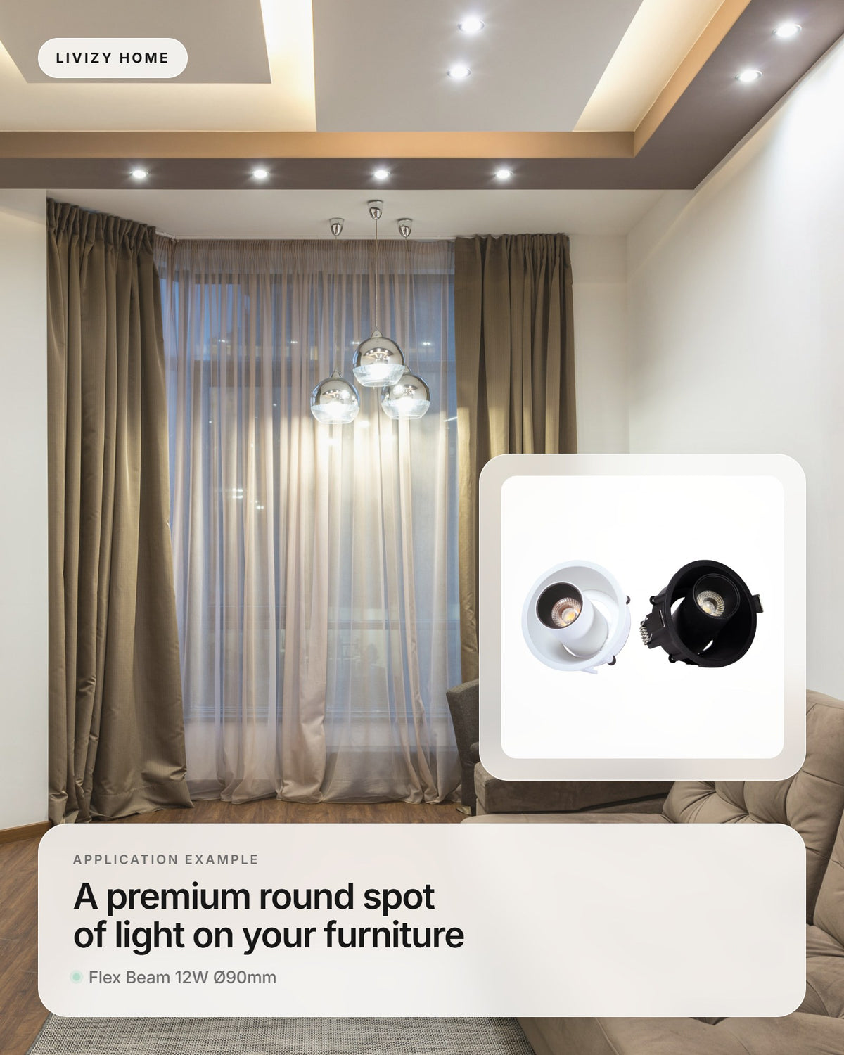 Flex Beam 12W Ø90mm – application example