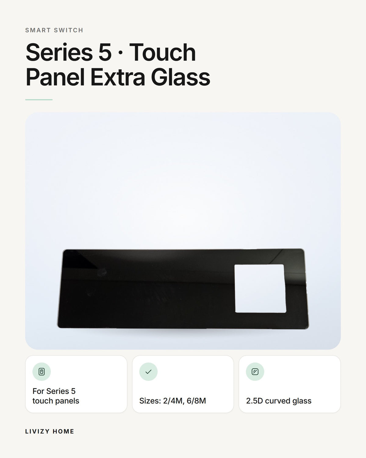 Series 5 · Touch Panel Extra Glass – features