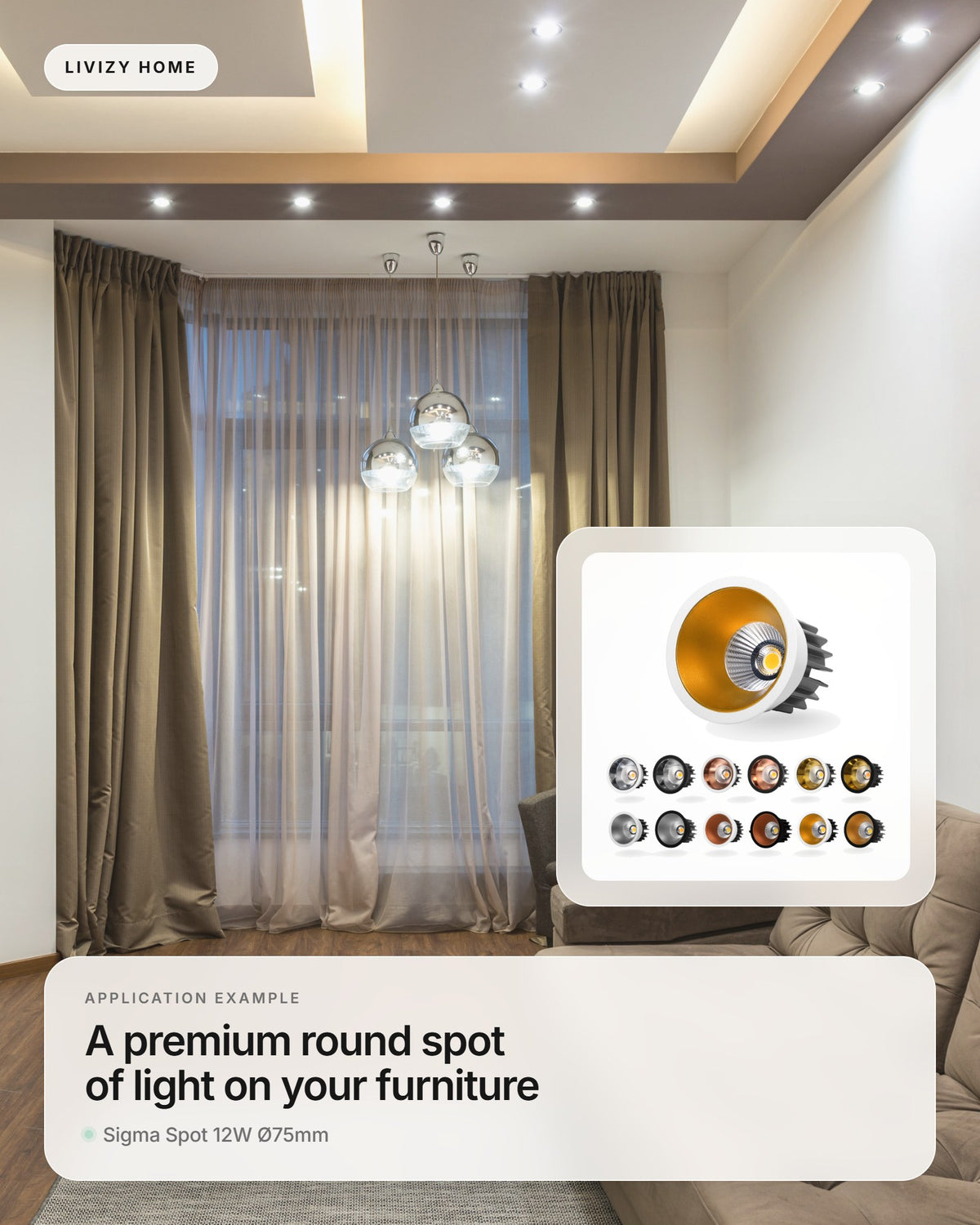 Sigma Spot 12W Ø75mm – application example