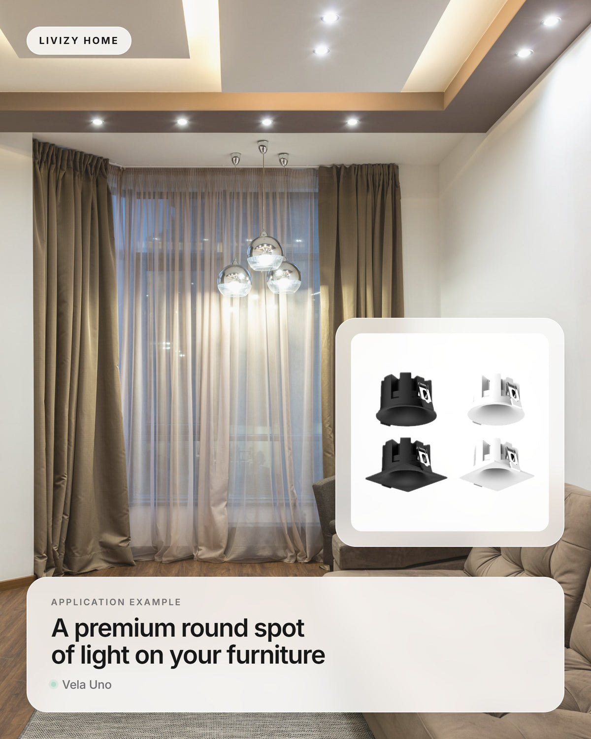 Vela Uno – application example